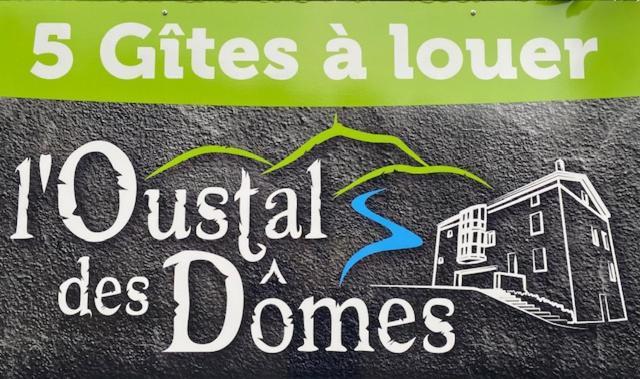 L'Oustal Des Domes Orcines Exterior foto